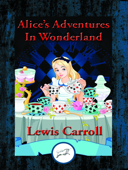 Title details for Alice's Adventures in Wonderland by Lewis Carroll - Wait list
